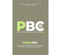 PBC: Principios Bíblicos para un CEO