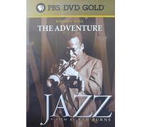 PBS DVD Gold, Episode Nine, The Adventure, Jazz, A Film by Ken Burns