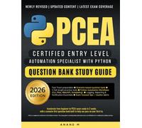 PCEA - Certified Entry Level Automation Specialist with Python, Question Bank Study Guide