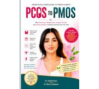 PCOS to PMOS: Why Hormones, Weight Gain, Irregular Periods and Fertility Problems Are More Connected Than You Think
