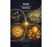 PCOS Weight Loss & Symptom Journal: 90-Day Daily Tracker for Cycle Syncing, Nutrition, Supplements, Mood & Wellness | Undated Planner for Women with Polycystic Ovary Syndrome