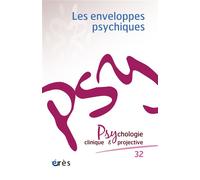 PCP 32 - Les enveloppes psychiques - Collectif - Eres - broché - Revue