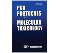 Pcr Protocols In Molecular Toxicology