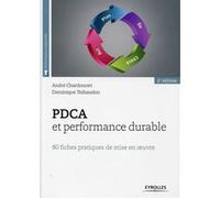 PDCA et performance durable André Chardonnet (Auteur), Dominique Thibaudon (Auteur)