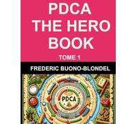 PDCA, THE HERO BOOK: TOME 1