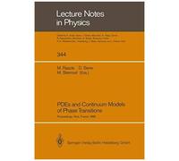 Pdes And Continuum Models Of Phase Transitions