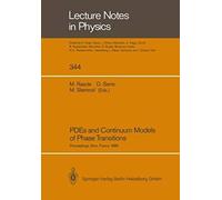 Pdes And Continuum Models Of Phase Transitions