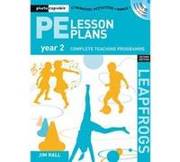 PE Lesson Plans Year 2 - [Version Originale] Jim Hall (Auteur)