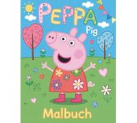 Pe.ppas Pig Malbuch: Lustige Malvorlagen für Kinder im Alter von 4-8 Jahren