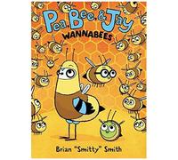 Pea, Bee, & Jay #2: Wannabees