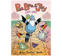 Pea, Bee, & Jay #3: Lift Off