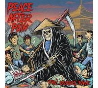 Peace After Pain - Peace After Pain-The Deadly Rave