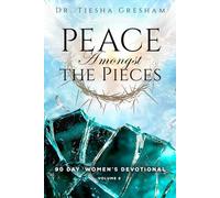 Peace Amongst the Pieces: Arise Daughters
