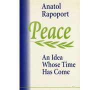 Peace - Anatol Rapoport - University of Michigan Press - ebook (ePub) - Livre