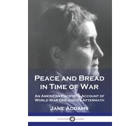 Peace And Bread In Time Of War