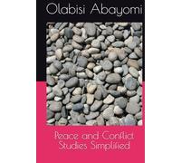 Peace and Conflict Studies Simplified