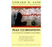 Peace and Its Discontents Edward W. Said (Auteur)