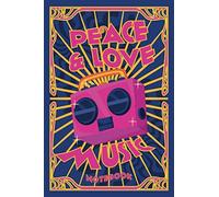 Peace And Love Music Notebook: Psychedelic Music Notebook With Vintage Boombox For Music Lover
