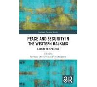 Peace And Security In The Western Balkans