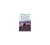 Peace At Heart: An Oregon Country Life