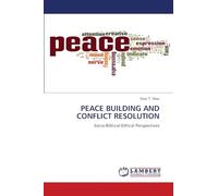Peace Building and Conflict Resolution