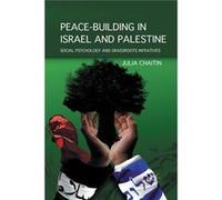 Peace-Building In Israel And Palestine