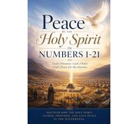 Peace by the Holy Spirit in Numbers 1-21