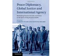 Peace Diplomacy, Global Justice And International Agency