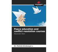 Peace education and conflict resolution courses