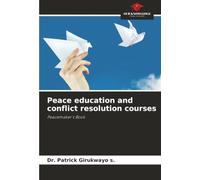Peace education and conflict resolution courses: Peacemaker's Book