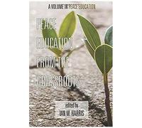 Peace Education From The Grassroots