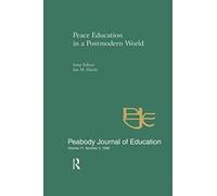 Peace Education In A Postmodern World