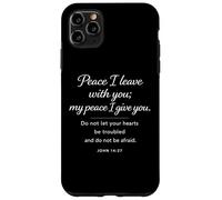 Peace I Leave with You Christian Faith Scripture John 14:27 Coque pour iPhone 11 Pro Max