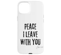 Peace I Leave with You John 14:27 Verse biblique Calm Faith Coque pour iPhone 15 Plus