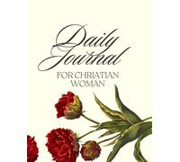 Peace in His Presence A Prayer Journal for Women: Struggling with Fear, Anxiety, and Anger