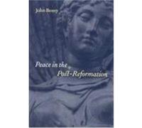 Peace in the Post-Reformation Bossy, John (Auteur)
