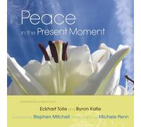 Peace in the Present Moment