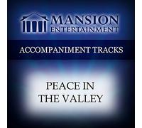 Peace In The Valley [Accompaniment/Performance Track]