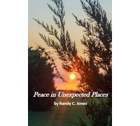 Peace in Unexpected Places