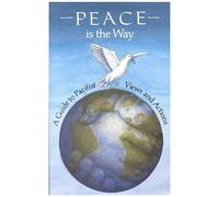 Peace Is The Way