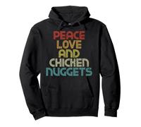 Peace Love and Chicken Nuggets T-Shirt Citation drôle Sweat à Capuche