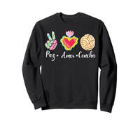 Peace, Love and Concha Pan Dulce Mexican Baked Concha Pastry Sweatshirt