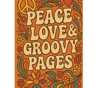 Peace, Love and Groovy Pages