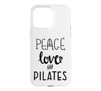 Peace Love and Pilates is My Happy Hour in My Pilates Era Coque pour iPhone 15 Pro Max