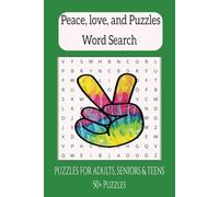 Peace, Love and, Puzzle Word Search Book: Word Searches with Easy to Read Print about Hippie Era, Love, Voices of a Generation and More | 6x9 inches, ... Gift for Vacations, Holiday and Free Times