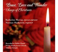 Peace, Love and Wonder - Songs of Christmas