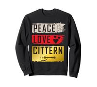 Peace Love Cittern Irish Step Dance Cittermn Instrument Sweatshirt