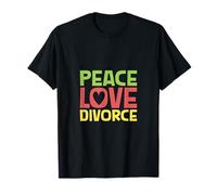 Peace Love Divorce - Un Nouveau départ Haut en Couleur T-Shirt
