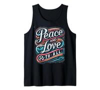 Peace & Love for All Love Connects Us : Peace Lights The Way Débardeur