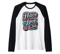 Peace & Love for All Love Connects Us : Peace Lights The Way Manche Raglan